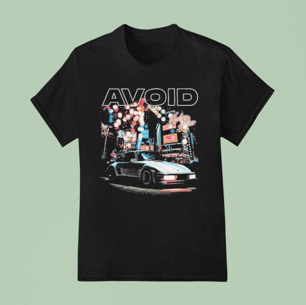 Avoid Car T Shirt