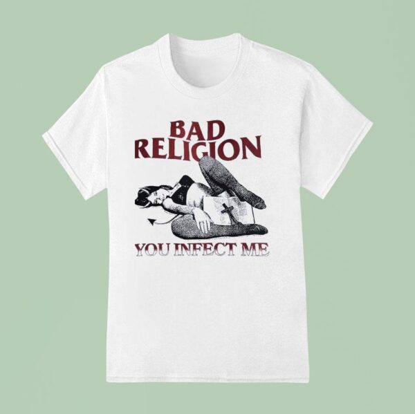 Bad Religion You Infect Me T Shirt