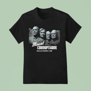 Barack Obama And Nancy Pelosi Mount Corruptmore Alex Jones T Shirt