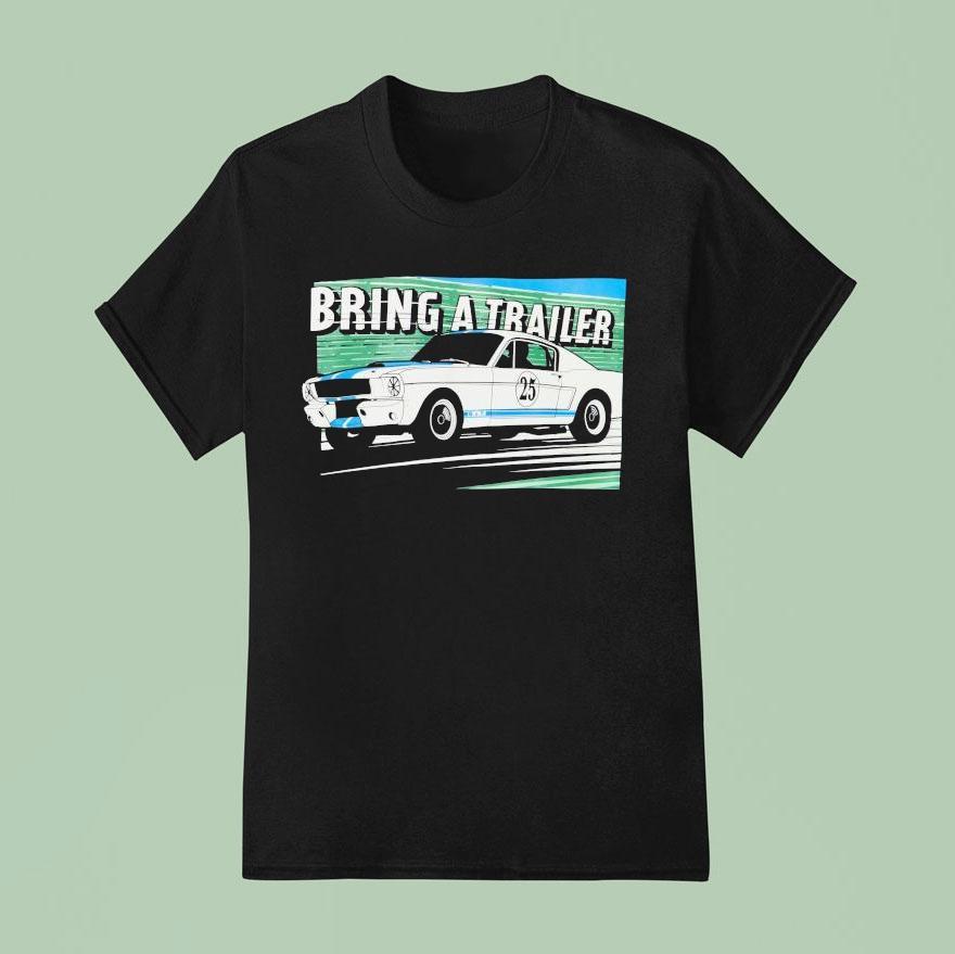 Bat Gear Bring A Trailer Weekend T Shirt