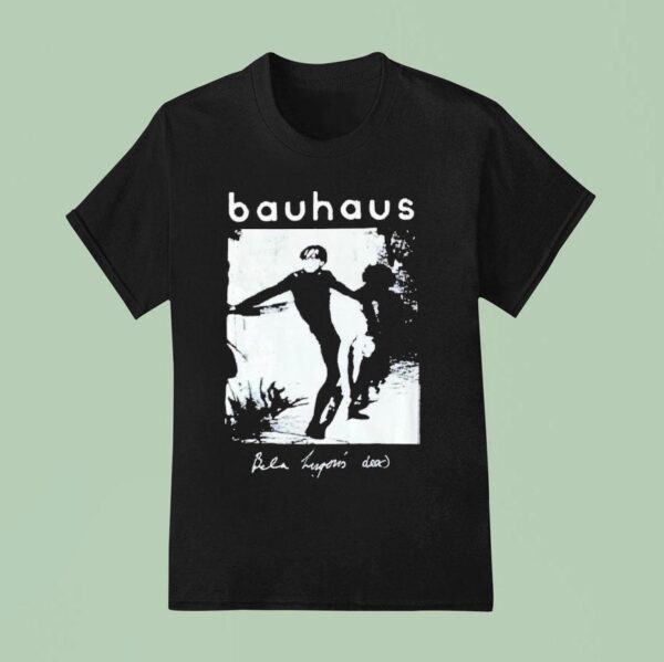 Bauhaus Bela Lugosi S Dead T Shirt