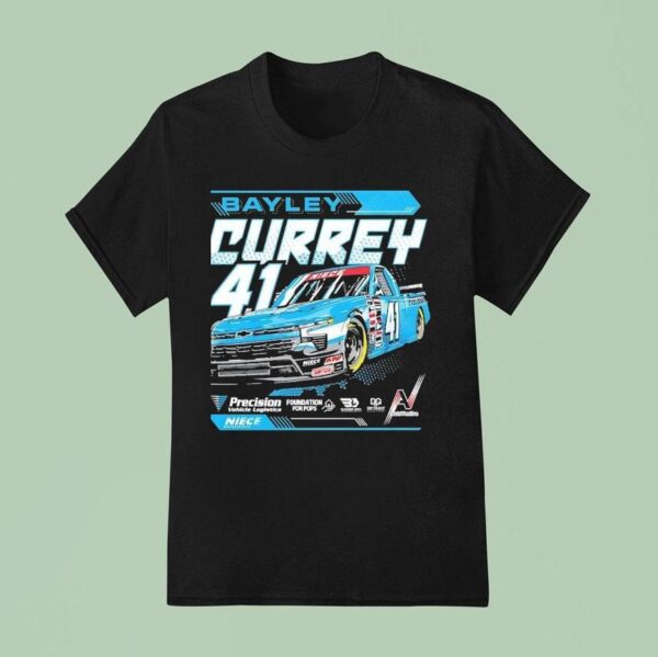 Bayley Currey No Truck Niece Motorsports T Shirt