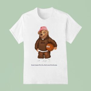Bear Ralph Lauren Started With Ties We Started With Beanies T Shirt