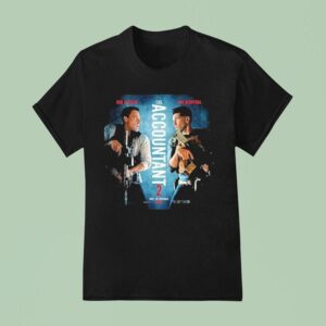 Ben Affleck And Jon Bernthal The Accountant Movie Only In Cinemas April T Shirt