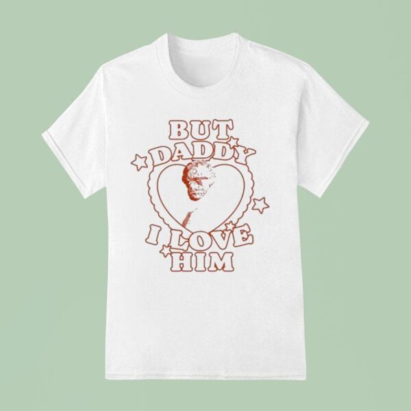 Benjamin Grimm Ember But Daddy I Love Him T Shirt