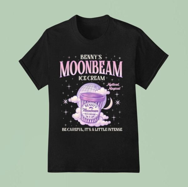Benny S Moonbeam Ice Cream Be Careful It S A Little Intense Double Scoop Popsicle T Shirt