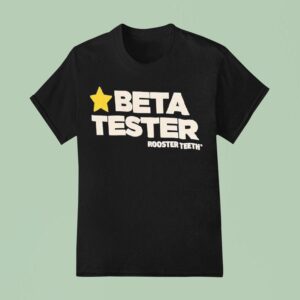 Beta Tester Rooster Th T Shirt