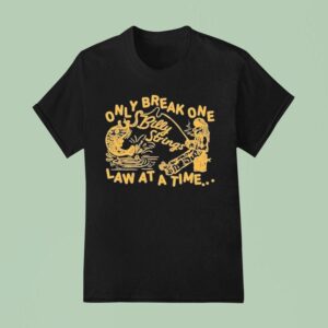 Billy Strings Only Break One Law At A Time T Shirt