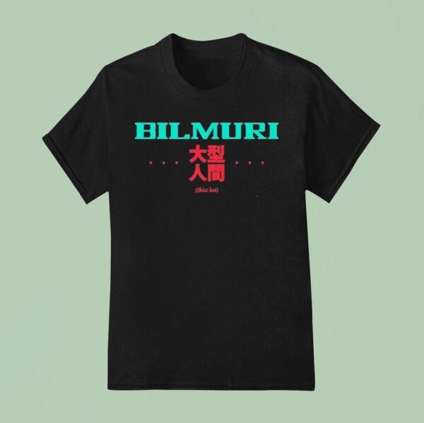 Bilmuri Thicc Boi T Shirt