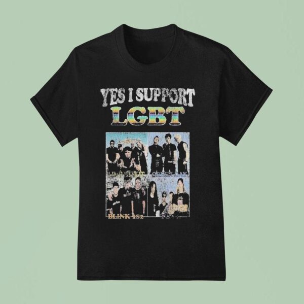 Blink Yes I Support Lgb T Shirt