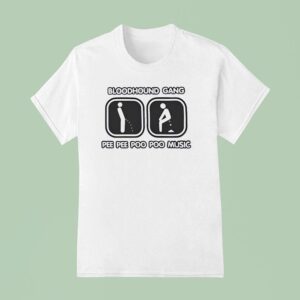 Bloodhound Gang Pee Pee Poo Poo Music T Shirt