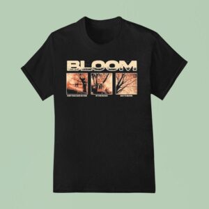 Bloom Every Road Leads Me Home So Take Me Back Back To Belrose T Shirt