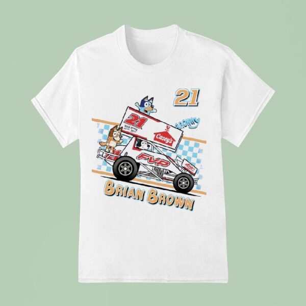 Bluey Brian Brown Casey S Fvp Racing T Shirt