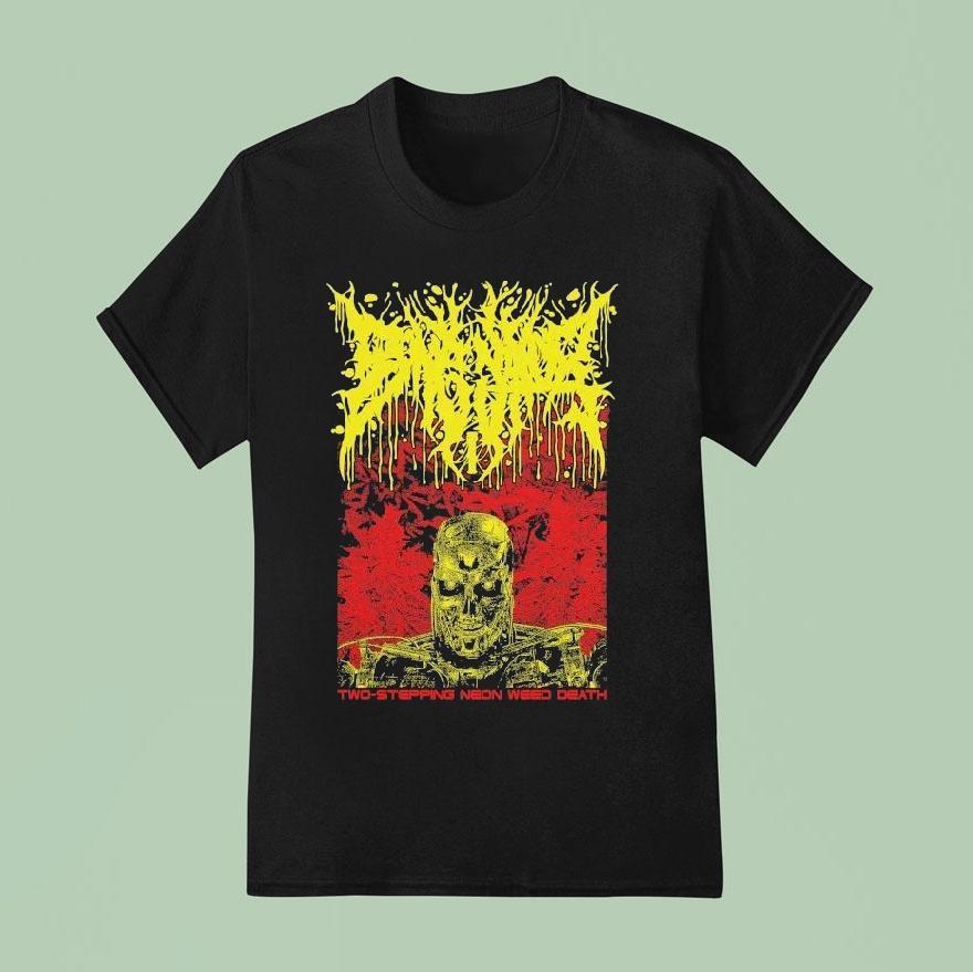 Bonginator Two Stepping Neon Weed Death T Shirt