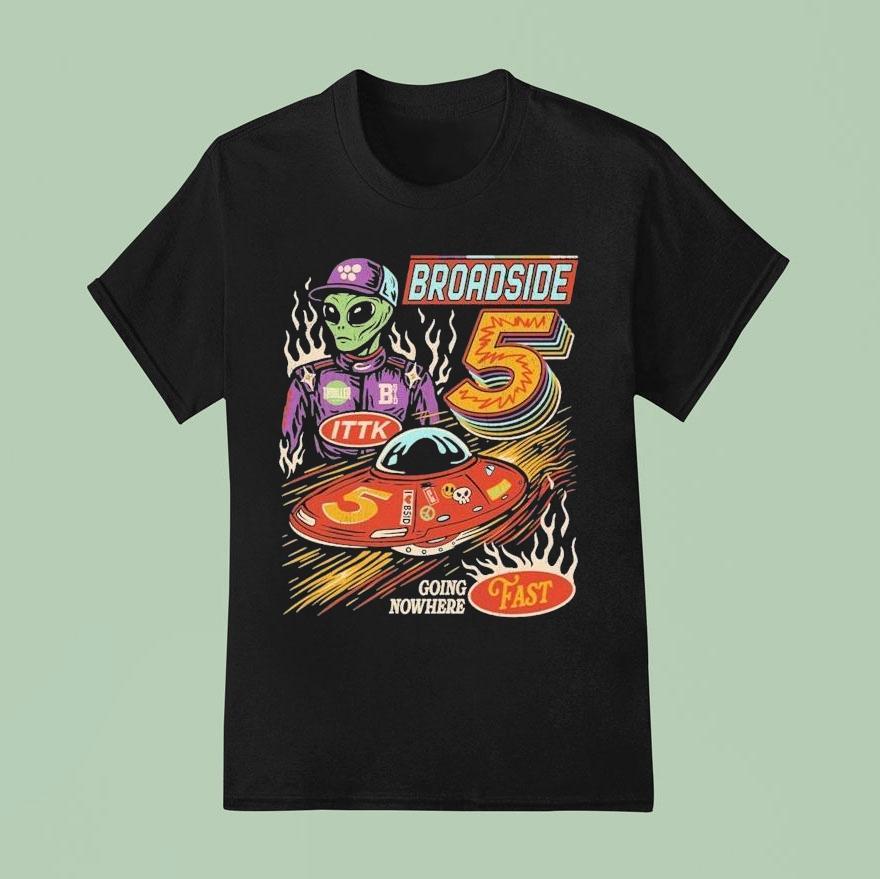 Broadside Nas Star Going Nowhere Fast Alien T Shirt