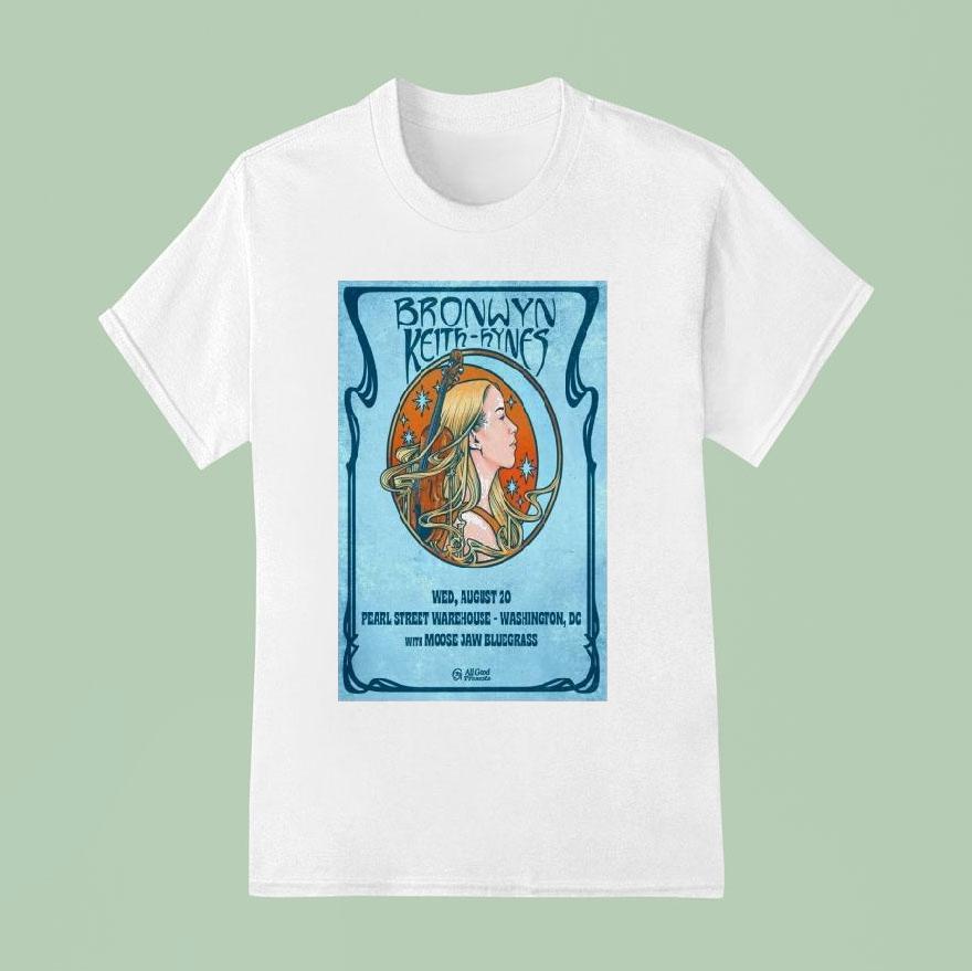 Bronwyn Keith Hynes Washington Dc Aug T Shirt