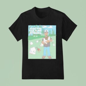 Budzandbaddiez Keep The Culture Strong Rooster T Shirt