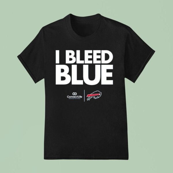 Buffalo Bills I Bleed Blue Connect Life T Shirt