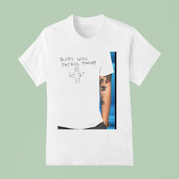 Buffy Will Patrol Tonigh T Shirt