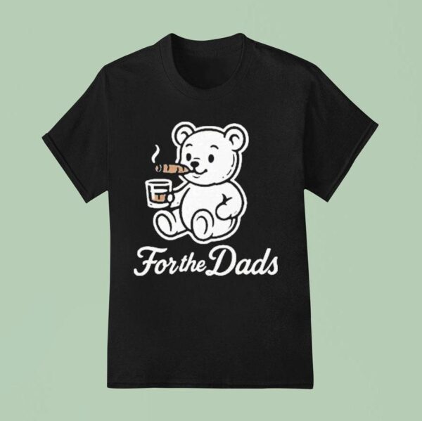 Bussin With The Boys For The Dads Teddy Whiskey Cigarettes T Shirt