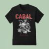 Cabal Violent Lives They Meet Violent Ends T Shirt