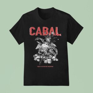Cabal Violent Lives They Meet Violent Ends T Shirt