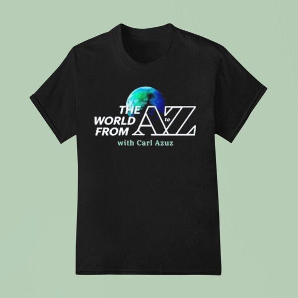 Carl Azuz The World From To Az Logo T Shirt