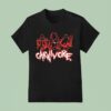 Carnivore Let Us Prey T Shirt