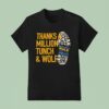 Celebrate Thanks A Million Tunch And Wolf Walk For The Homeless T Shirt