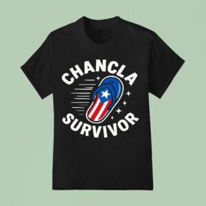 Chancla Survivor Puerto Rican Puerto Rico Spanish Joke T Shirt