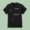 Chappell Roan Well Good Luck Babe You D Have To Stop The World Just To Stop The Feeling T Shirt
