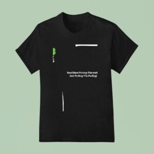 Chappell Roan Well Good Luck Babe You D Have To Stop The World Just To Stop The Feeling T Shirt