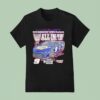 Chase Elliott Nascar Cup Series Playoffs All In Every Lap Busch Light Signature T Shirt