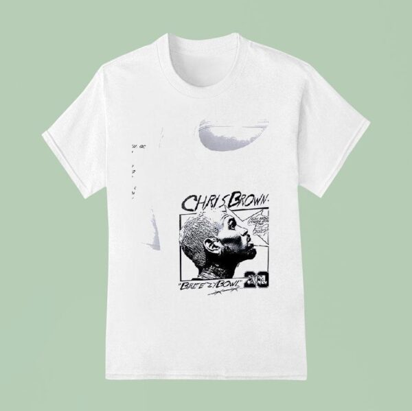 Chris Brown Breezy Bowl Xx Locations T Shirt