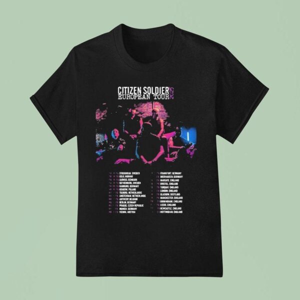 Citizen Soldier European Tour Dates For October And November T Shirt