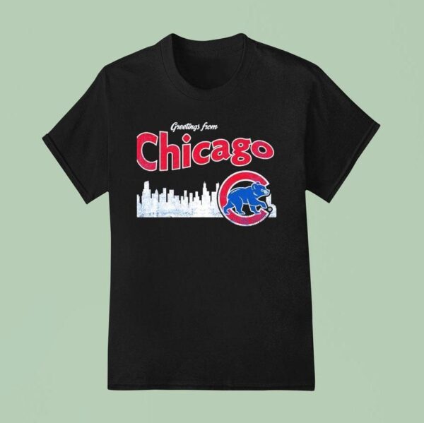 City Skyline Greatings From Chicago Cubs T Shirt
