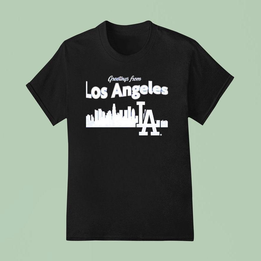 City Skyline Greetings From Los Angeles Dodgers T Shirt