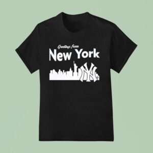 City Skyline Greetings From New York Yankees T Shirt
