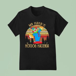 Clown Hotdog Mr Haha S Hot Dog Hacienda T Shirt