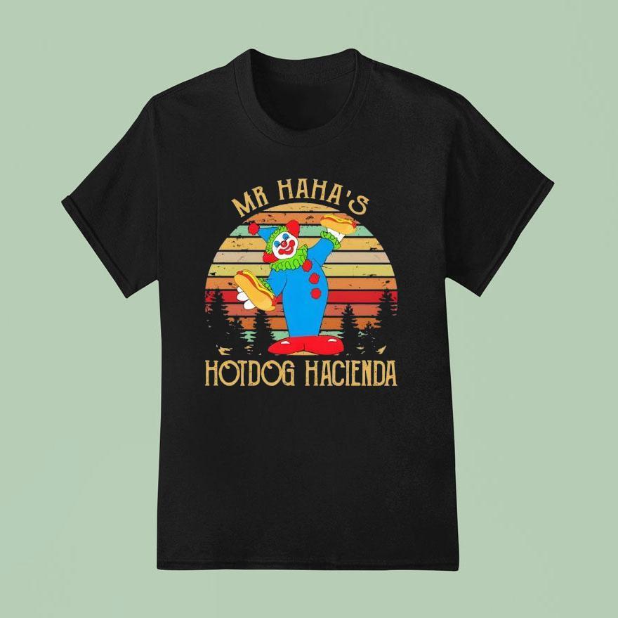 Clown Hotdog Mr Haha S Hot Dog Hacienda T Shirt