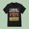 Club Route T Shirt
