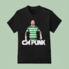 Cm Punk Celtic Mad T Shirt