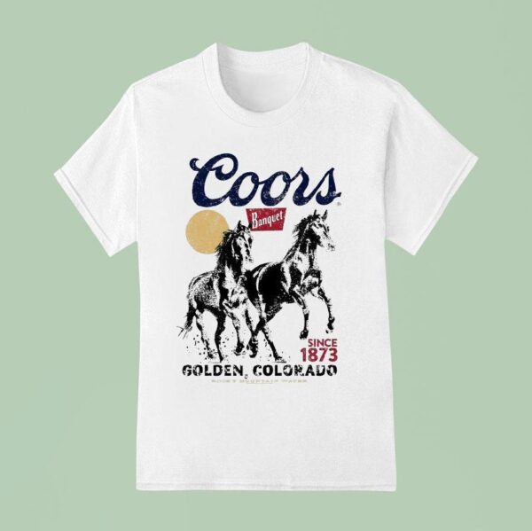 Coors Golden Colorado Horses Since Banque T Shirt