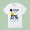 Corona Extra La Vida Mas Fina Beach T Shirt