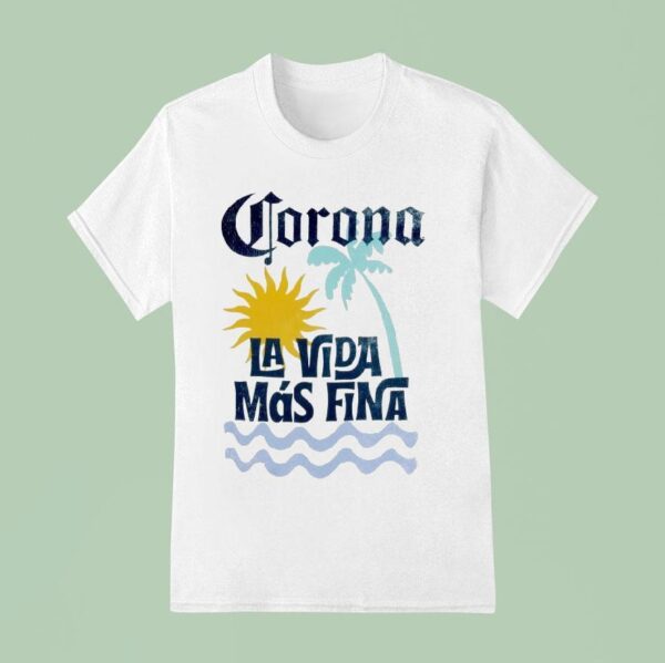 Corona Extra La Vida Mas Fina Beach T Shirt