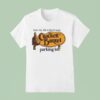 Cracker Barrel I Gave My Life To Christ In The Parking Lo T Shirt
