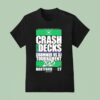 Crash The Decks Drummer Vs Dj Tournament Hartford C T Shirt