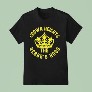 Crown Heights The Rebbe S Hood T Shirt