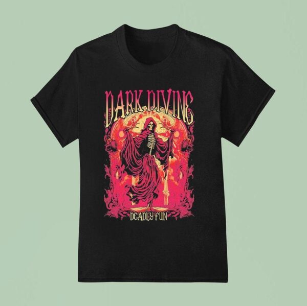 Dark Divine Deadly Fun Reaper T Shirt