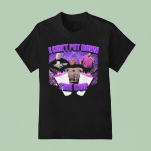 Dave Blunts I Can T Put Down The Cup T Shirt